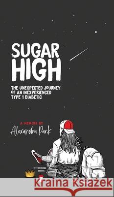 Sugar High Alexandra Park 9781951756024 Rbl Studios - książka