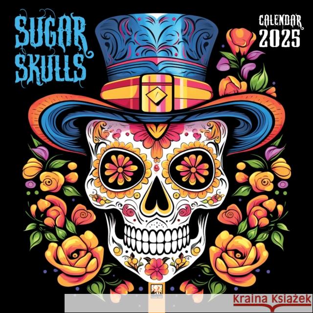 Sugar Skulls Wall Calendar 2025 (Art Calendar) Flame Tree Studio 9781835620120 Flame Tree Publishing - książka