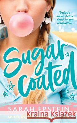 Sugarcoated: Leftovers Book 1 Sarah Epstein 9780645332230 Fourteen Press - książka