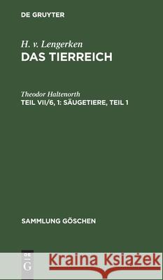 Säugetiere, Teil 1 Theodor Haltenorth 9783112416457 De Gruyter - książka