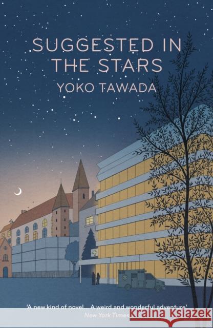 Suggested in the Stars Yoko Tawada 9781803511016 Granta Books - książka