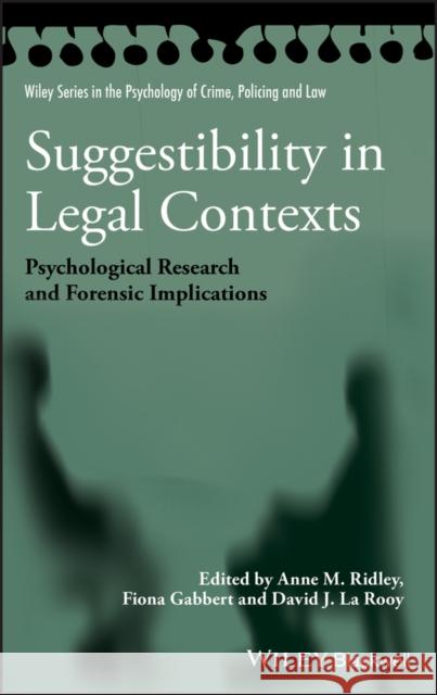 Suggestibility in Legal Contexts Ridley, Anne M. 9780470663691 Wiley-Blackwell - książka