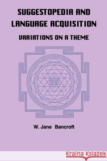 Suggestopedia and Language W. Jane Bancroft Cbancroft 9789057005251 Routledge - książka