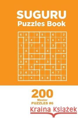 Suguru - 200 Master Puzzles 9x9 (Volume 6) Oliver Quincy 9781711755373 Independently Published - książka