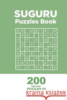 Suguru - 200 Normal Puzzles 9x9 (Volume 4) Oliver Quincy 9781982068165 Createspace Independent Publishing Platform - książka