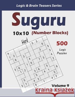 Suguru (Number Blocks): 500 Hard Puzzles (10x10) Khalid Alzamili 9781675561423 Independently Published - książka