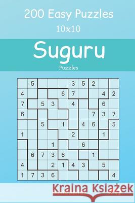 Suguru Puzzles - 200 Easy Puzzles 10x10 Vol.17 David Smith 9781091765801 Independently Published - książka
