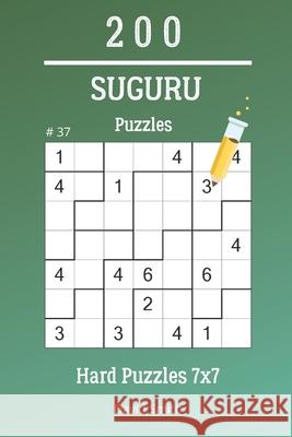 Suguru Puzzles - 200 Hard Puzzles 7x7 vol.37 David Smith 9781706340812 Independently Published - książka