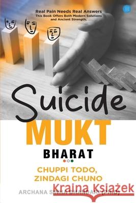 Suicide Mukt Bharat Archana Sinha Bhandar 9789371392617 Bluerose Publishers - książka