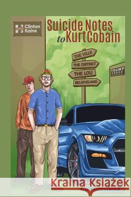 Suicide Notes to Kurt Cobain: A Memoir of Sorts Gunner A. Bush 9780578354422 Jrad - książka