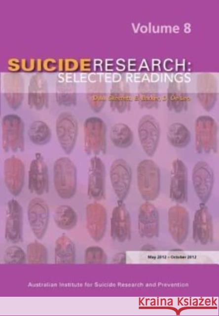 Suicide Research: Selected Readings  9781922117083 Australian Academic Press - książka