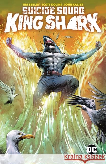 Suicide Squad: King Shark Tim Seeley Scott Kolins 9781779516718 DC Comics - książka