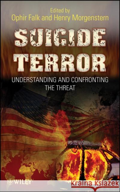 Suicide Terror Falk, Ophir 9780470087299 John Wiley & Sons - książka