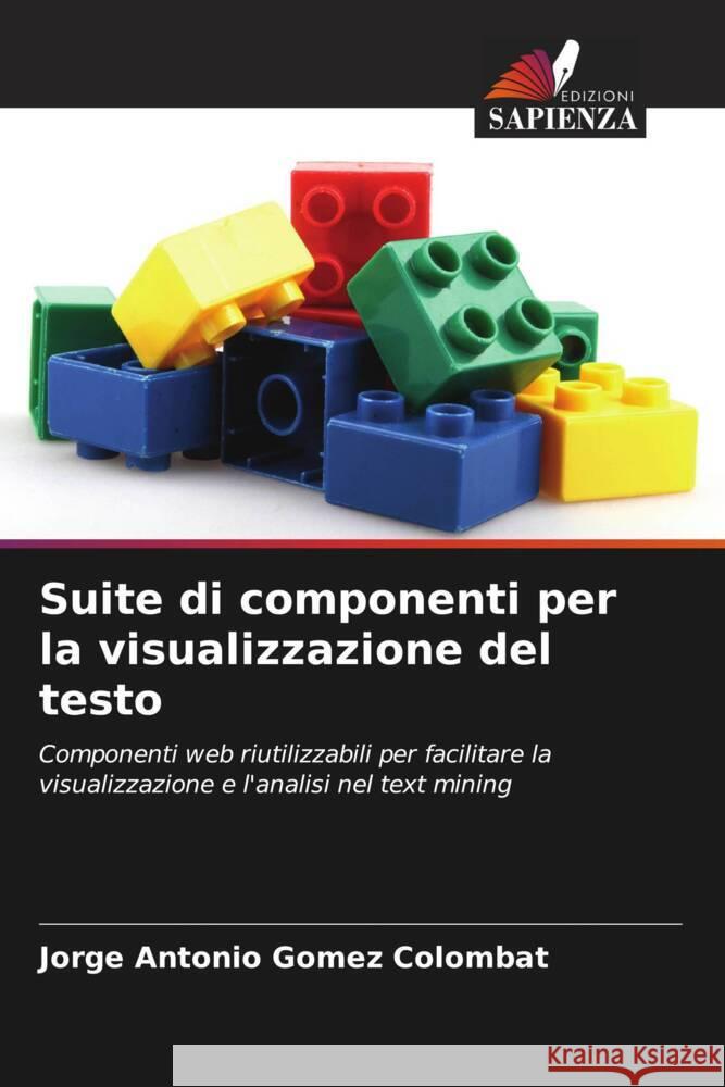 Suite di componenti per la visualizzazione del testo Jorge Antonio G?me 9786206950769 Edizioni Sapienza - książka