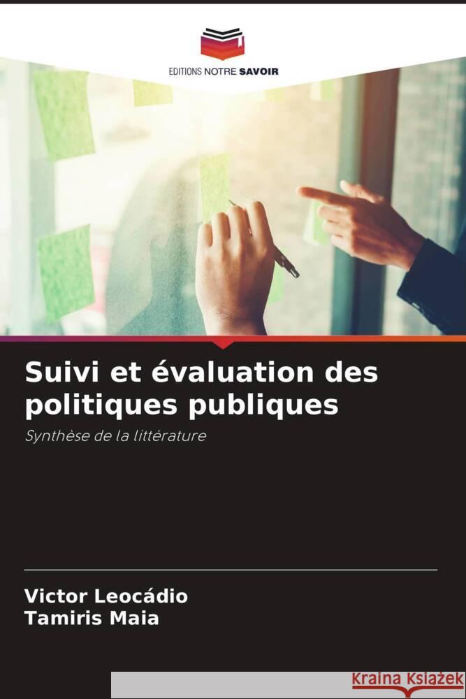 Suivi et ?valuation des politiques publiques Victor Leoc?dio Tamiris Maia 9786208026103 Editions Notre Savoir - książka