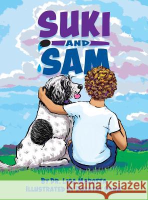 Suki and Sam Lisa Marotta, Dorothy Shaw 9781732363748 Doodle and Peck Publishing - książka