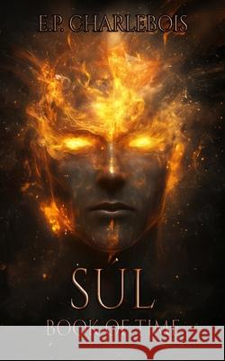 Sul - Book Of Time P. Charlebois 9781069284112 Emanuel Charlebois - książka