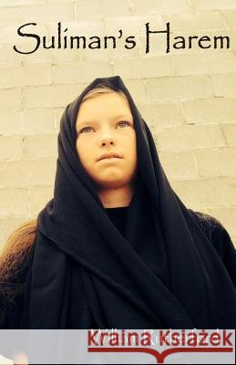 Suliman's Harem William Rutherford 9781482053302 Createspace - książka