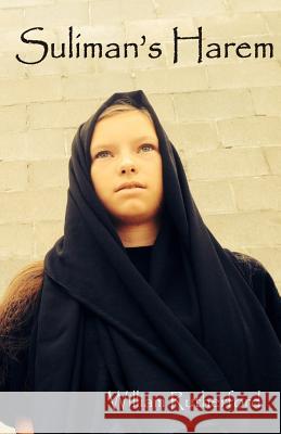 Suliman's Harem William Rutherford 9781482053302 Createspace - książka