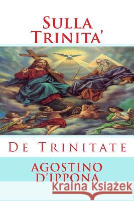 Sulla Trinita' Agostino D'Ippona 9781783362349 Limovia.net - książka