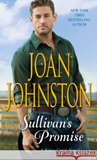 Sullivan's Promise: A Bitter Creek Novel Joan Johnston 9780399177781 Dell - książka