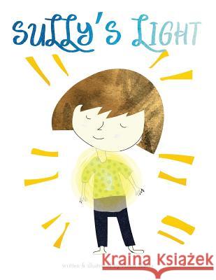 Sully's Light Anna Register 9781540862662 Createspace Independent Publishing Platform - książka