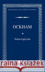 Suma logiczna William Ockham 9788301229177 Wydawnictwo Naukowe PWN - książka