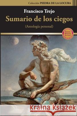 Sumario de los ciegos: (Antología personal) Francisco Trejo 9781950474837 Nueva York Poetry Press LLC - książka