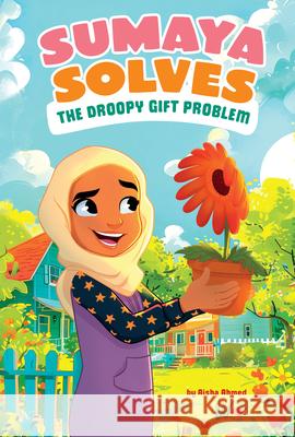 Sumaya Solves the Droopy Gift Problem Aisha Ahmed Loilufy                                  Hamnah Rizwan 9780756587956 Picture Window Books - książka