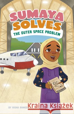 Sumaya Solves the Outer Space Problem Ahmed, Aisha, Rizwan, Hamnah 9798875275753 Picture Window Books - książka