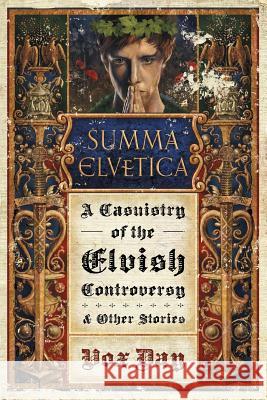 Summa Elvetica: A Casuistry of the Elvish Controversy Vox Day 9789527065068 Castalia House - książka