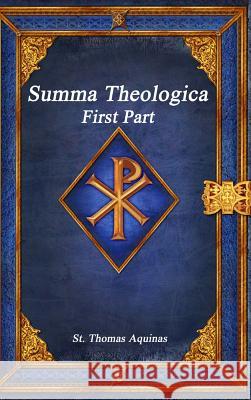 Summa Theologica: First Part St Thomas Aquinas 9781773562056 Devoted Publishing - książka