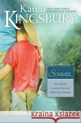 Summer Karen Kingsbury 9780842387484 Tyndale House Publishers - książka