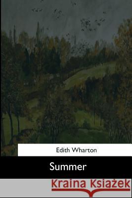 Summer Edith Wharton 9781544682334 Createspace Independent Publishing Platform - książka