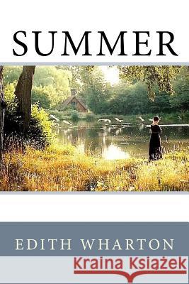 Summer Edith Wharton 9781545385012 Createspace Independent Publishing Platform - książka