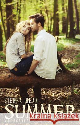 Summer: A Dog Days Novel Sierra Dean 9781514610183 Createspace - książka