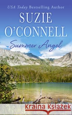 Summer Angel O'Connell, Suzie 9781950813025 Sunset Rose Books - książka