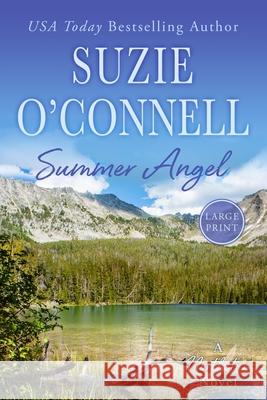 Summer Angel Suzie O'Connell 9781950813162 Sunset Rose Books - książka