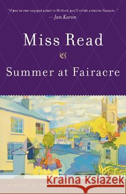 Summer at Fairacre Miss Read                                Read                                     John S. Goodall 9780618127047 Houghton Mifflin Company - książka