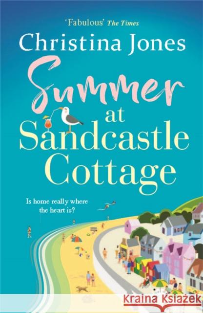 Summer at Sandcastle Cottage: Curl up with the MOST joyful, escapist read... Christina Jones 9781786157287 Headline Publishing Group - książka