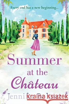 Summer at the Château Bohnet, Jennifer 9781801629003 Boldwood Softcover Large Print - książka