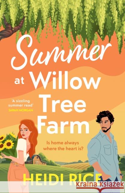 Summer At Willow Tree Farm Heidi Rice 9781848459533 HarperCollins Publishers - książka
