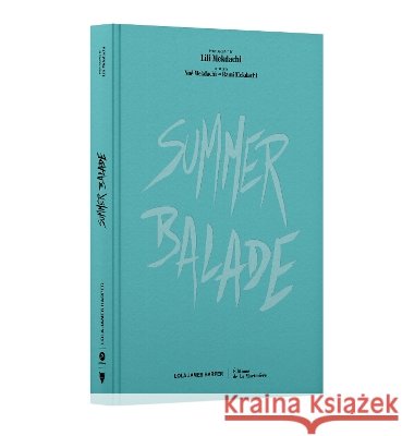 Summer Balade Lili Mekdachi 9791040125983 Editions de la Martiniere - książka