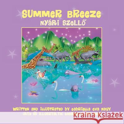 Summer Breeze Gabriella Nagy 9781612445922 Halo Publishing International - książka