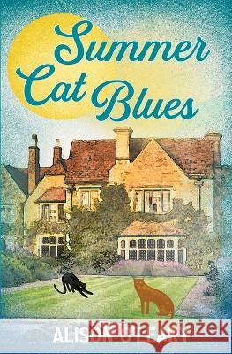 Summer Cat Blues Alison O'Leary 9781915433206 Red Dog Press - książka