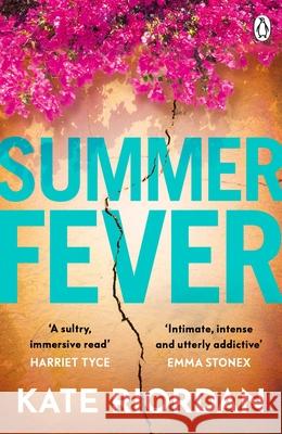 Summer Fever: The hottest psychological suspense of the summer Kate Riordan 9781405949989 Penguin Books Ltd - książka