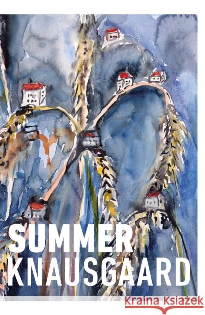Summer: From the Sunday Times Bestselling Author (Seasons Quartet 4) Karl Ove Knausgaard 9781784703295 Vintage Publishing - książka