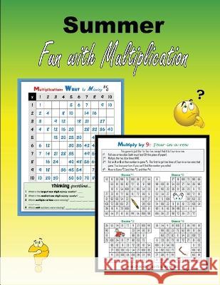 Summer Fun with Multiplication C Mahoney 9781530745593 Createspace Independent Publishing Platform - książka