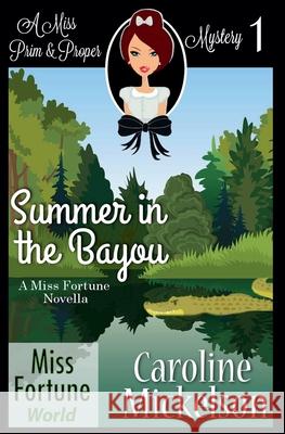 Summer in the Bayou Caroline Mickelson 9798201919382 J&r Fan Fiction - książka