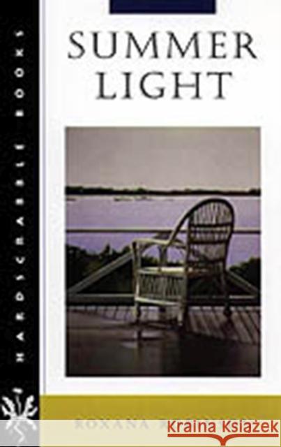 Summer Light Roxana Robinson 9780874517385 University Press of New England - książka